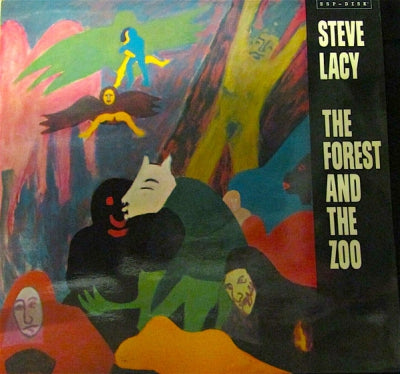 STEVE LACY - The Forest And The Zoo