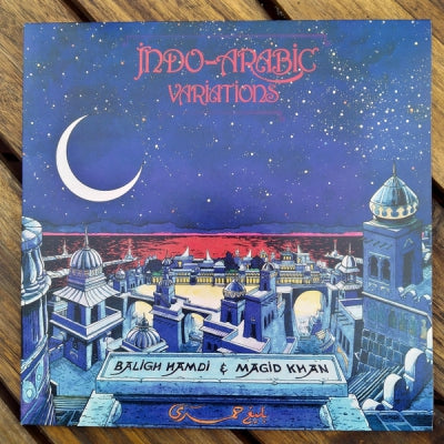 BALIGH HAMDI & MAGID KHAN - Indo-Arabic Variations