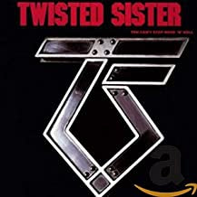 TWISTED SISTER - You Can't Stop Rock 'N' Roll