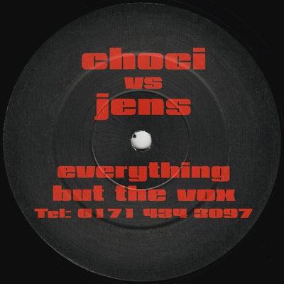CHOCI VS JENS - Everything But The Vox