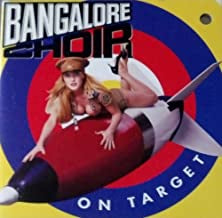 BANGALORE CHOIR - On Target