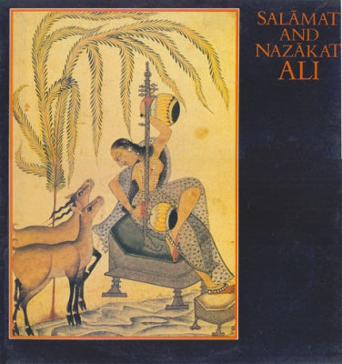 SALāMAT AND NAZāKAT ALI - Salāmat And Nazākat Ali