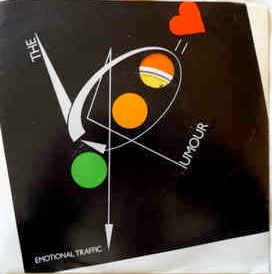 THE RUMOUR - Emotional Traffic / Hard Enough To Show