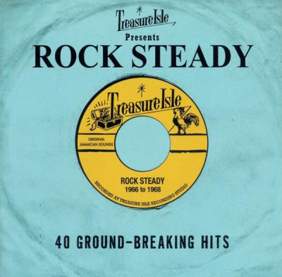 VARIOUS - Treasure Isle Presents: Rock Steady - 40 Ground-Breaking Hits
