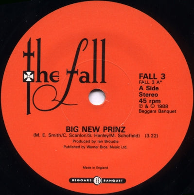 THE FALL - Big New Prinz / Wrong Place, Right Time