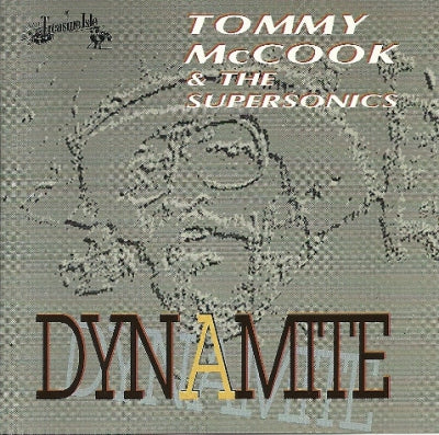 TOMMY MCCOOK & THE SUPERSONICS - Dynamite