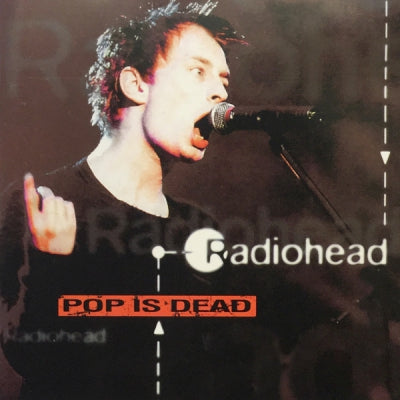 RADIOHEAD - Pop Is Dead