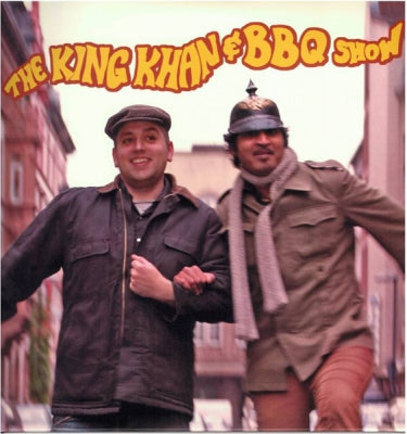 THE KING KHAN & BBQ SHOW - The King Khan & BBQ Show
