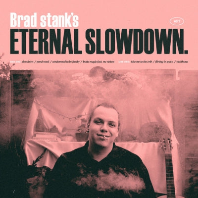 BRAD STANK - Eternal Slowdown