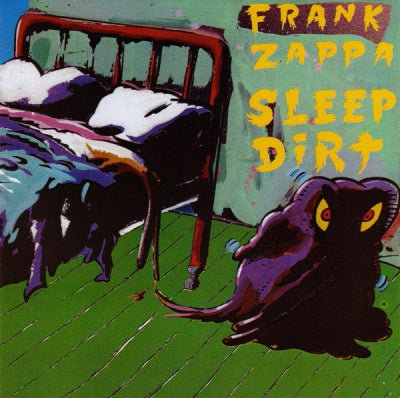 FRANK ZAPPA - Sleep Dirt