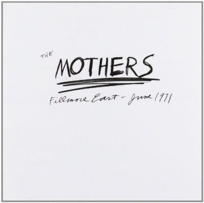 FRANK ZAPPA & THE MOTHERS OF INVENTION - Fillmore East - June 1971