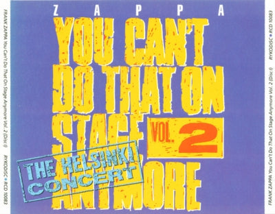 FRANK ZAPPA - You Can't Do That On Stage Anymore Vol. 2