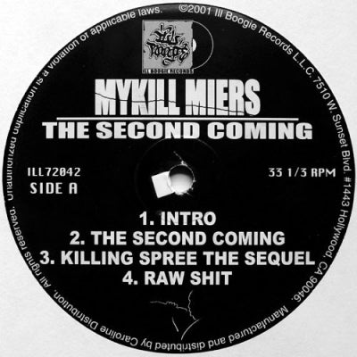 MYKILL MIERS - The Second Coming