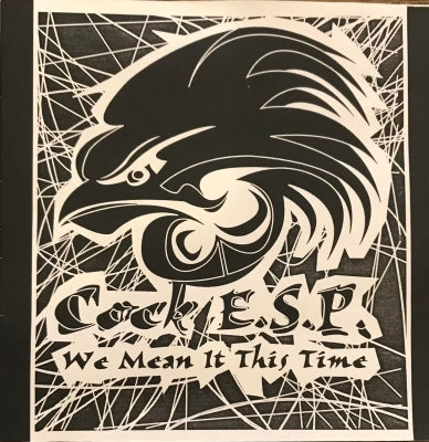 COCK E.S.P. - We Mean It This Time