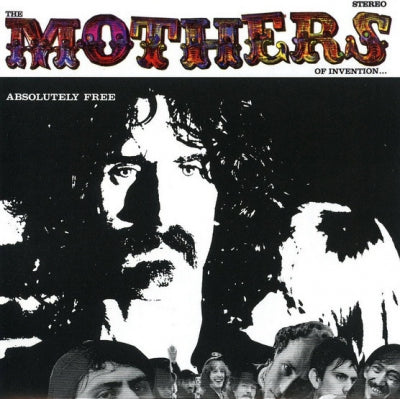 FRANK ZAPPA & THE MOTHERS OF INVENTION - Absolutely Free