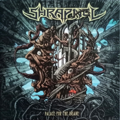 SHRAPNEL - Palace For The Insane