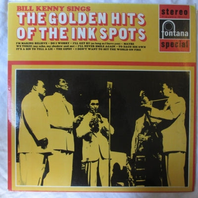 BILL KENNY - Bill Kenny Sings The Golden Hits Of The Ink Spots
