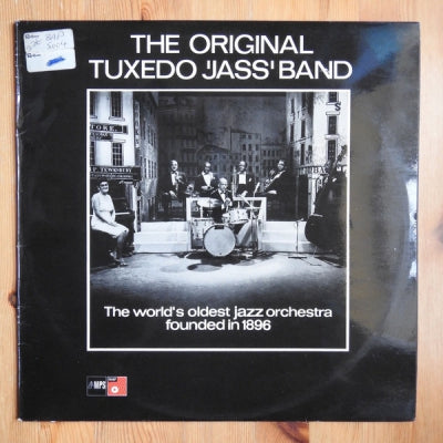 THE ORIGINAL TUXEDO 'JASS' BAND - The World's Oldest Jazz Orchestra Founded In 1896