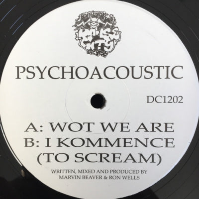 PSYCHOACOUSTIC - Wot We Are / I Kommence (To Scream)