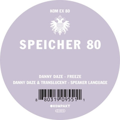 DANNY DAZE & TRANSLUCENT - Speicher 80 (Freeze / Speaker Language)