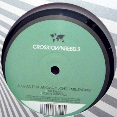 SUBB-AN FEAT. ANOMALY JONEZ - Misleading / Positive Expression