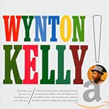 WYNTON KELLY - Wynton Kelly!