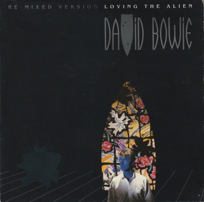 DAVID BOWIE - Loving The Alien (Re-Mixed Version)