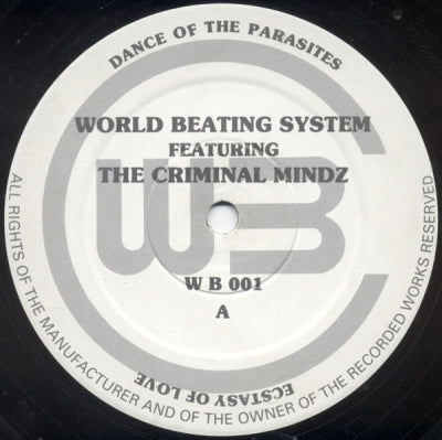 WORLD BEATING SYSTEM FEATURING THE CRIMINAL MINDZ - The Inspired Generation EP