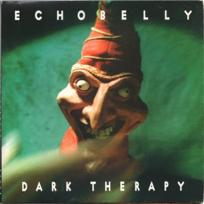 ECHOBELLY - Dark Therapy / We Know Better