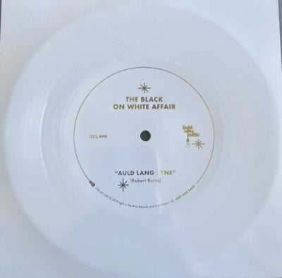 THE BLACK ON WHITE AFFAIR - Auld Lang Syne