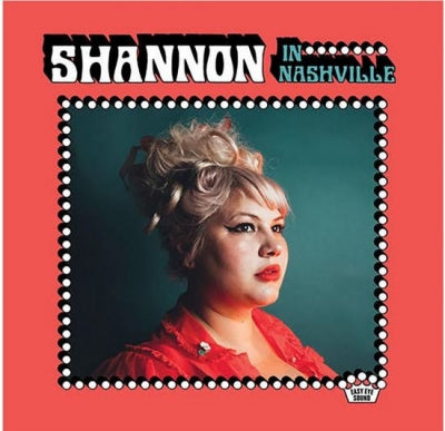 SHANNON SHAW  - Shannon In Nashville