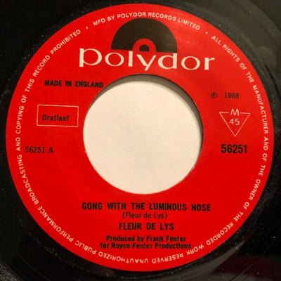 FLEUR DE LYS - Gong With The Luminous Nose / Hammer Head