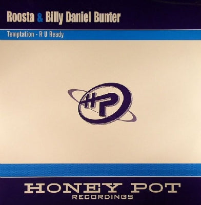 BILLY 'DANIEL' BUNTER & ROOSTA - Temptation / R U Ready