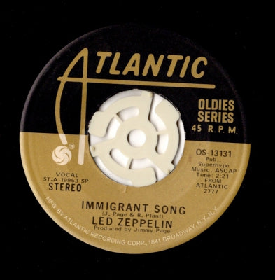 LED ZEPPELIN - Immigrant Song / Hey, Hey, What Can I Do