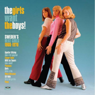 VARIOUS ARTISTS - The Girls Want The Boys! Sweden's Beat Girls 1966-1970
