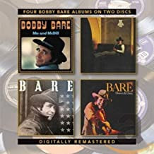 BOBBY BARE - Me And McDill/Sleeper Wherever I Fall/Bare/Down & Dirty