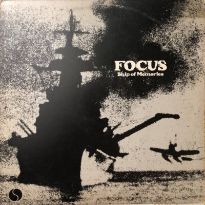 FOCUS - Ship Of Memories