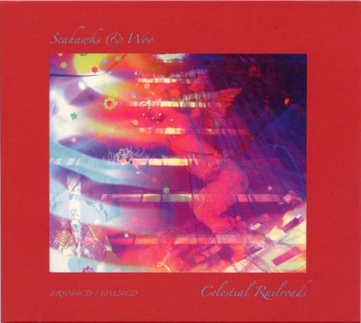 SEAHAWKS & WOO - Celestial Railroads