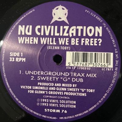 NU CIVILIZATION - When Will We Be Free? / Destiny