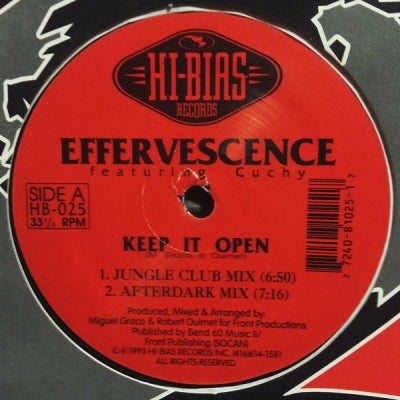 EFFERVESCENCE FEATURING CUCHY - Keep It Open