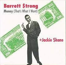 BARRETT STRONG / JACKIE SHANE - Money (That's What i Want)