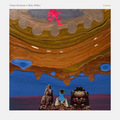 CHARLES RUMBACK & RYLEY WALKER - Cannots