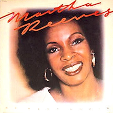 MARTHA REEVES - We Meet Again