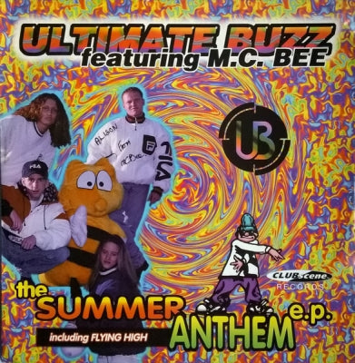 ULTIMATE BUZZ FEATURING M.C. BEE - The Summer Anthem E.P.