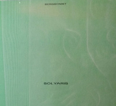 BERGSONIST - Solyaris