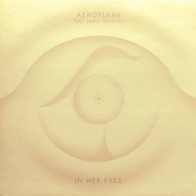 AEROPLANE FEAT. JAMIE PRINCIPLE - In Her Eyes