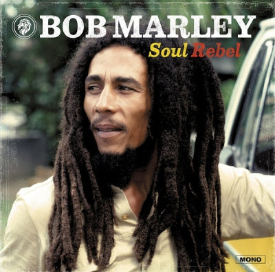 BOB MARLEY AND THE WAILERS - Soul Rebel