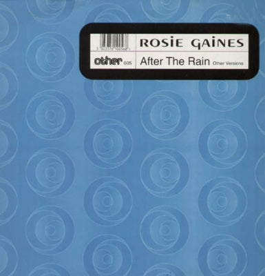 ROSIE GAINES - After The Rain