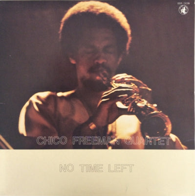CHICO FREEMAN - No Time Left