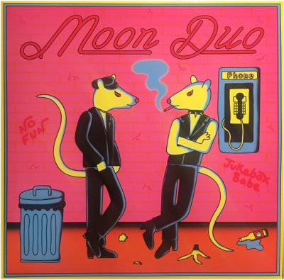 MOON DUO - Jukebox Babe
